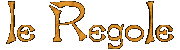 Le Regole